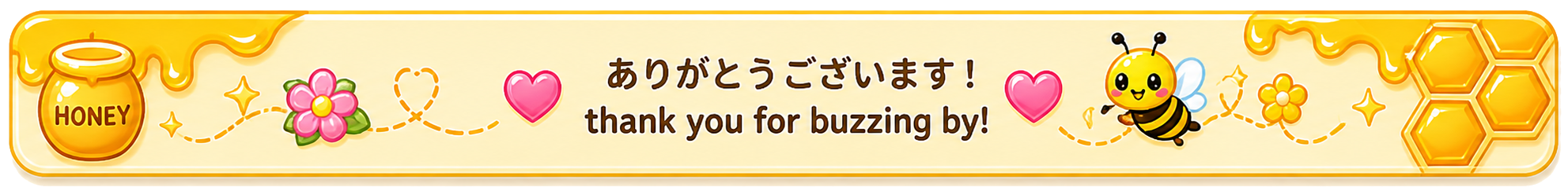Thank you for buzzing by